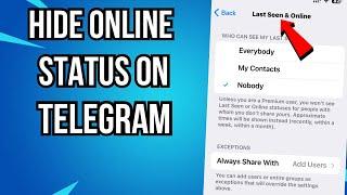 How To Hide Last Seen Or Online Status On Telegram