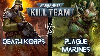 Death Korps vs Plague Marines | Kill Team 2024 Battle Report | S2E3