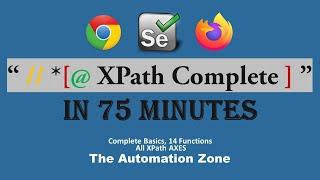 Complete Xpath from Basic to Advance | 14 Xpath Function | All Xpath AXES | Xpath tutorial