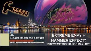 Hammer EFFECT + EXTREME ENVY??? The Hammer Pure Envy Ball Review by Lane Side Reviews