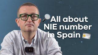 NIE Number in Spain: EVERYTHING You NEED to KNOW