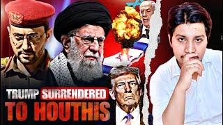 America Surrendered to the Houthis | Historic Houthi Victory | Ammar Khan