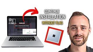 How To Fix Roblox Error Continue Installation Without Flag FIX 2024