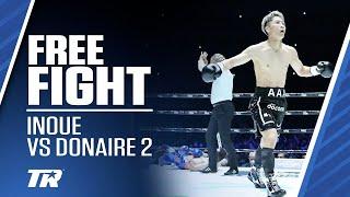 Inoue Vicious Knockout of Donaire in Rematch | Naoya Inoue vs Nonito Donaire 2 | FREE FIGHT |