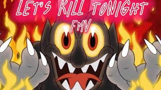 [FMV] Let’s Kill Tonight | The Cuphead Show! | The Devil Tribute