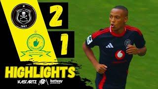 ORLANDO PIRATES vs MAMELODI SUNDOWNS ‣ ALL GOALS & HIGHLIGHTS ‣ BETWAY PSL 2024/25