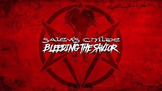 Salem's Childe - Bleeding the Savior [Official Music Video]