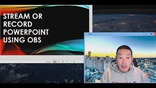 Using OBS with PowerPoint. How to Stream Presentations to Facebook Live and Zoom Meetings