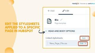 How to edit the stylesheets applied to a specific page in HubSpot