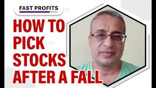 How to Pick Stocks After a Fall