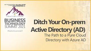 Moving Your On-Prem Active Directory to the Cloud