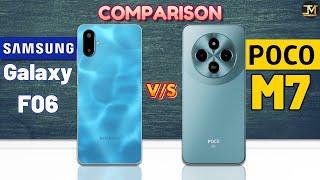 POCO M7 vs Samsung Galaxy F06 : Which Phone is Best