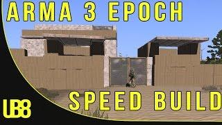 Arma 3 Epoch - Base Building - Speed Build