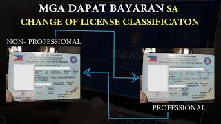 CHANGE OF LICENSE CLASSIFICATION