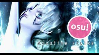 osu! shadowraze, LXNER, quiizzzmeow - Adaptive Strike (AUTO) Map by me