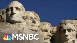 Tom Brokaw On Native American Objections To Mt. Rushmore: 'They Want Their Land Back' | MSNBC