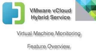 VMware vCloud Air Virtual Machine Monitoring Overview