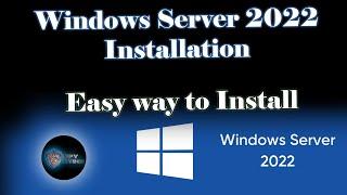 Windows Server 2022 - Getting Installation in 5 minutes