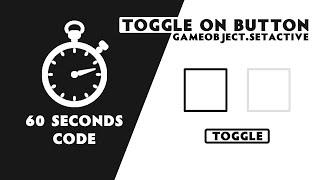 Toggle on Button in 60 sec | Unity Tutorial