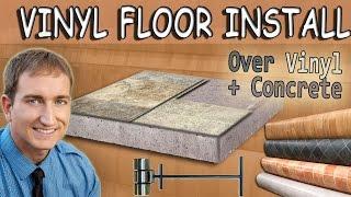 How to install vinyl sheet flooring over existing vinyl and concrete