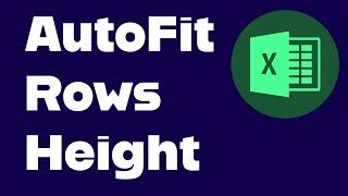 How to AutoFit Row Height in Excel