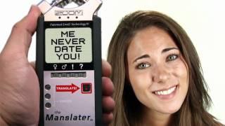 The Manslater: (Woman Language Translator)