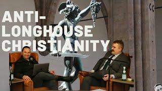 Anti-Longhouse Christianity