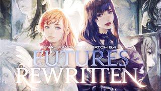 FINAL FANTASY XIV - Official Patch 5.4 Trailer "Futures Rewritten"