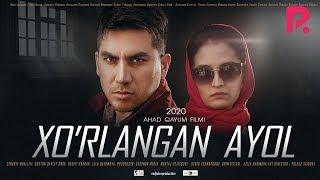 Xo'rlangan ayol (o'zbek film) | Хурланган аёл (узбекфильм) 2020 #UydaQoling