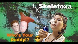 Курим с Skeletoxa в Who's Your Daddy?!