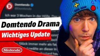 Wichtiges Update zum Domtendo Drama!