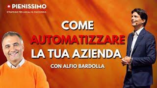 COME AUTOMATIZZARE LA TUA AZIENDA  LIVE  - Giuliano Lanzetti e Alfio Bardolla