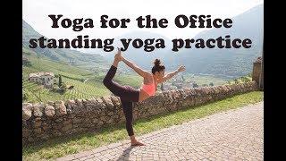 10 Minute Yoga for the Office - Standing Yoga Practice