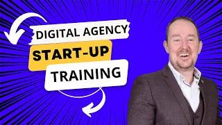 Digital Agency Start Up Training