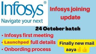 Infosys first meeting|| Infosys new update|| launchped details|| onboarding 2022