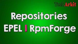 EPEL Repository | RPMForge Repository | Local YUM Repository | RHEL 8 | RHEL 7 | Beginners