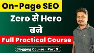 On Page SEO Full Course Tutorial in Hindi 2023 - On Page SEO Kaise Kare? @BloggerVikash