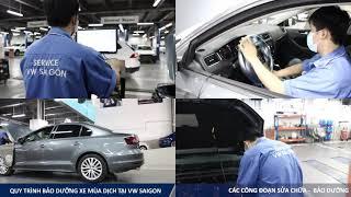 BẢO DƯỠNG XE MÙA DỊCH TẠI VW SAIGON