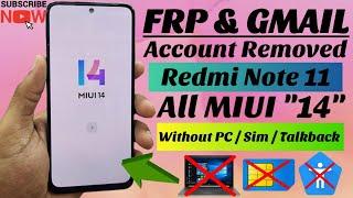 Redmi Note 11  FRP Bypass / All MIUI 14 FRP Bypass Without Computer Latest Update 2023.