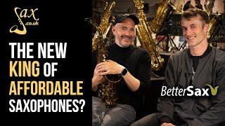 BetterSax Alto - The New King of Affordable Saxophones?