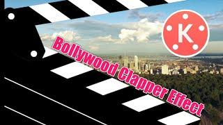 Bollywood Clapper Effect in Video With Kinemaster