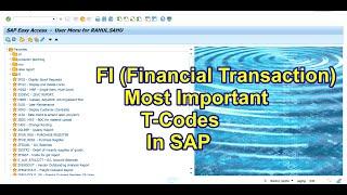 Most Important SAP FI Transaction Codes : SAP FI TCODES :  SAP FICO TCODES