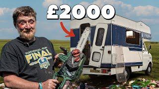 Destroying our £2000 Dodgy Campervan
