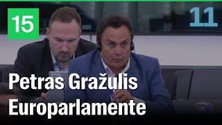 Petro Gražulio pasisakymas Europos Parlamente apie Dievo bausmę