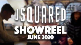 JSquared Films - Showreel June 2020