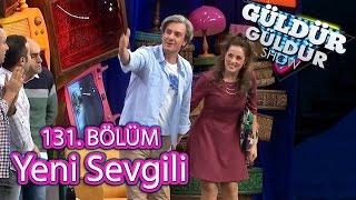 Güldür Güldür Show 131. Bölüm, Yeni Sevgili Skeci