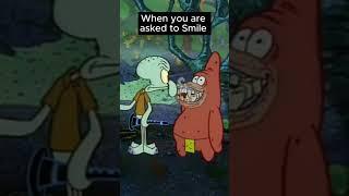 Asked to Smile #shorts #memes #spongebob