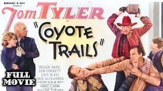 COYOTE TRAILS | Tom Tyler | Full Length Western Movie | English | HD | 720p