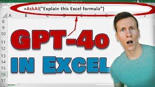 How to Integrate GPT-4o into Excel