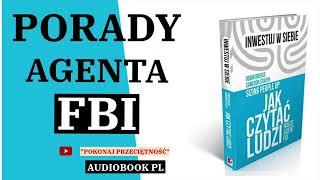 Jak czytać ludzi   radzi agent FBI   Robin Dreeke, Cameron Stauth   Audiobook PL